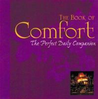 The Book of Comfort: The Perfect Daily Companion 157912335X Book Cover