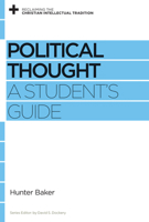 Political Thought: A Student's Guide 1433531194 Book Cover