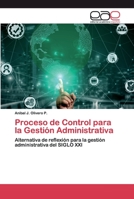 Proceso de Control para la Gestión Administrativa 6200377839 Book Cover