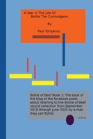 A Year in the Life of Bottle the Curmudgeon 0578922851 Book Cover