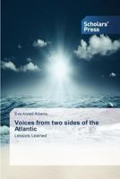 Voices from two sides of the Atlantic 3639714105 Book Cover