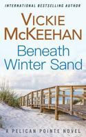 Beneath Winter Sand 1544244983 Book Cover