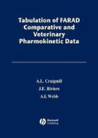 Tabulation of FARAD Comparative and Veterinary Pharmacokinetic Data 0813813492 Book Cover