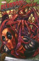 Deadpool vs. Carnage 0785190155 Book Cover