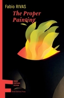 The Proper Painting (Small Stations Fiction) 9543841535 Book Cover