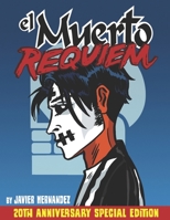 El Muerto Requiem: The Special 20th Anniversary Celebration B09TMZ31GC Book Cover
