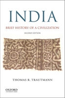 India: Brief History of a Civilization: Indian Edition 0199736324 Book Cover