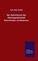 Der Aufsichtsrat Der Aktiengesellschaft 3846012971 Book Cover