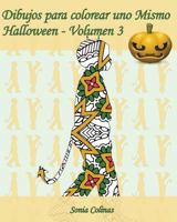 Dibujos para colorear uno Mismo - Halloween - Volumen 3: 25 figuras de niños con trajes de Halloween 1539321665 Book Cover