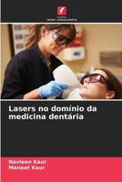 Lasers no domínio da medicina dentária (Portuguese Edition) 6208315387 Book Cover