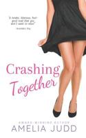Crashing Together 1946517038 Book Cover