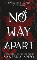 No Way Apart B0H2FSM8YV Book Cover
