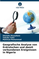 Geografische Analyse von Erdrutschen und damit verbundenen Ereignissen in Nigeria (German Edition) 6206946010 Book Cover