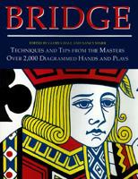 Bridge: Techniques and Tips from the Masters - 4249 Diagrammed Hands and Plays 1579120032 Book Cover