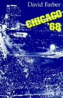 Chicago '68 0226238016 Book Cover