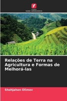 Relações de Terra na Agricultura e Formas de Melhorá-las 6206331938 Book Cover