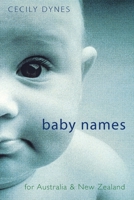 Baby Names For Australia  New Zealand 0732265355 Book Cover