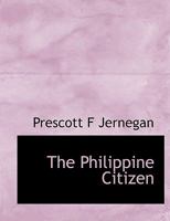 The Philippine Citizen 1241076804 Book Cover