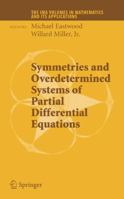 Symmetries and Overdetermined Systems of Partial Differential Equations 1441925333 Book Cover