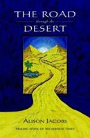 The Road Through the Desert 184101138X Book Cover