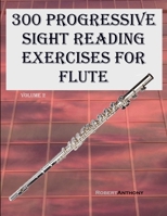 300 Progressive Sight Reading Exercises for Flute: Volume 2 B0CNVCHL2V Book Cover