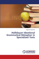 Hallidayan Ideational Grammatical Metaphor in Specialized Texts 3659517712 Book Cover