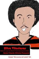 Ultra Vitoriosos: Estórias de craques das letras U e V em 30 microcontos de futebol 1792195753 Book Cover