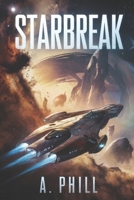 STARBREAK (Sternenimperium) (German Edition) B0FD8W8JGC Book Cover