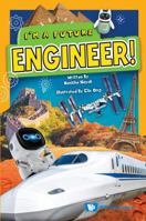 I'm a Future Engineer! 9819810310 Book Cover
