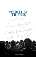 Spiritual Truths: Understanding the Bible 1969201703 Book Cover