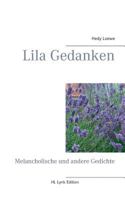 Lila Gedanken: Melancholische und andere Gedichte 3746031249 Book Cover