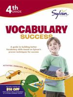 Fourth Grade Vocabulary Success (Sylvan Workbooks) 0375430059 Book Cover