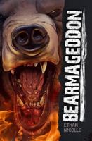 Bearmageddon 0997274603 Book Cover