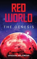 Red World - The Genesis 1636403484 Book Cover