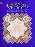 Traditional Hardanger Embroidery (Dover Needlework Series) 0486249069 Book Cover