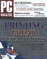 PC Magazine Printing Great Digital Photos 0764575783 Book Cover