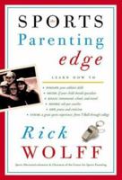 Sports Parenting Edge 0762415894 Book Cover