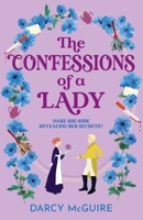 The Confessions of a Lady 1836035519 Book Cover