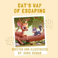 Cat’s Way Of Escaping B0CRGM1KYJ Book Cover