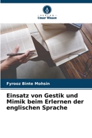 Einsatz von Gestik und Mimik beim Erlernen der englischen Sprache 6205284111 Book Cover