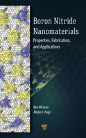 Boron Nitride Nanomaterials: Properties, Fabrication, and Applications 9814968234 Book Cover