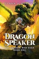 Dragon Speaker 0578825724 Book Cover