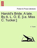 Harold's Bride: A Tale 9356319359 Book Cover