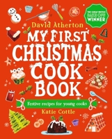 My First Christmas Cook Book 1529508479 Book Cover