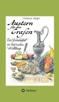 Austern für den Grafen: Ein Kriminalfall im historischen Weilburg 3748254660 Book Cover