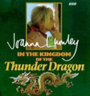 In the Kingdom of the Thunder Dragon 0563383291 Book Cover