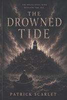 The Drowned Tide B0H1QLBCNB Book Cover