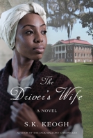 The Driver's Wife 0990677486 Book Cover