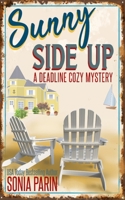 Sunny Side Up 1537026755 Book Cover