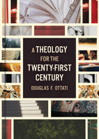 A Theology for the Twenty-First Century 0802878113 Book Cover